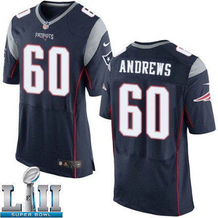Mens Nike New England Patriots Super Bowl LII 60 David Andrews Elite Navy Blue Team Color NFL Jersey