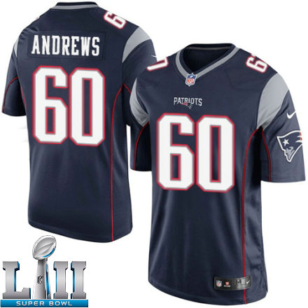 Mens Nike New England Patriots Super Bowl LII 60 David Andrews Limited Navy Blue Team Color NFL Jersey