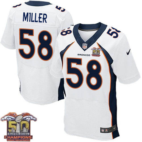 Nike Denver Broncos 58 Von Miller White NFL Road Super Bowl 50 Champions Elite Jersey
