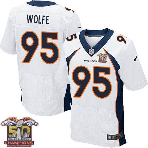 Nike Denver Broncos 95 Derek Wolfe White NFL Road Super Bowl 50 Champions Elite Jersey