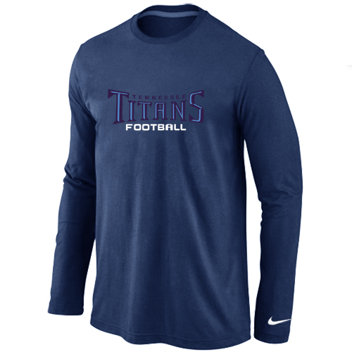 Nike Tennessee Titans Authentic font Long Sleeve T-Shirt D.Blue